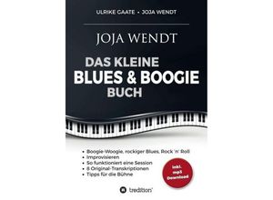 9783734523618 - Das kleine Blues & Boogie Buch - Ulrike Gaate Joja Wendt Kartoniert (TB)