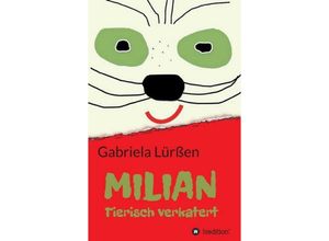 9783734525315 - MILIAN - Gabriela Lürßen Kartoniert (TB)