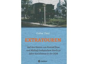 9783734527159 - EXTRATOUREN - Gothar Thiel Kartoniert (TB)