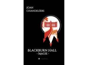 9783734527425 - Blackburn Hall - Joan Chandelíers Kartoniert (TB)