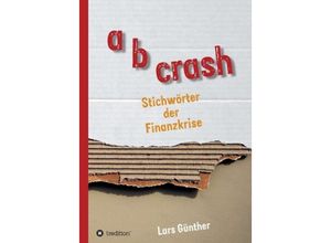 9783734527821 - a b crash - Lars Günther Kartoniert (TB)