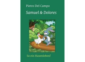 9783734528033 - Samuel & Dolores - Pietro Del Campo Kartoniert (TB)