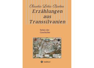 9783734533594 - Erzählungen aus Transsilvanien - Claudia Lidia Badea Kartoniert (TB)