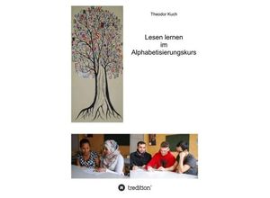 9783734539619 - Lesen lernen - Theodor Kuch Kartoniert (TB) 9783734539619 - Lesen lernen - Theodor Kuch Kartoniert (TB)