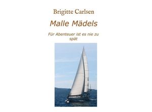 9783734543272 - Malle Mädels - Brigitte Carlsen Kartoniert (TB)