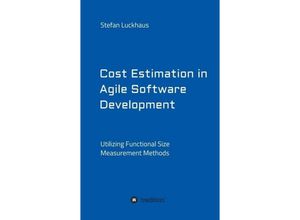 9783734543715 - Cost Estimation in Agile Software Development - Stefan Luckhaus Kartoniert (TB)