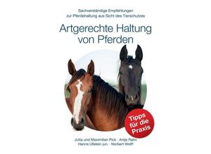 9783734545351 - Artgerechte Haltung von Pferden - Maximilian Pick Jutta Pick Antje Rahn Hanns Ullstein jun Norbert Wolff Kartoniert (TB)