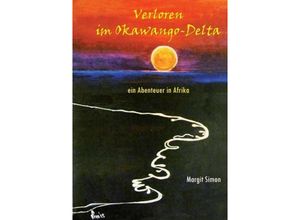 9783734545719 - Verloren im Okawango-Delta - Margit Simon Kartoniert (TB)