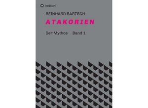 9783734545955 - A T A K O R I E N - Reinhard Bartsch Kartoniert (TB)