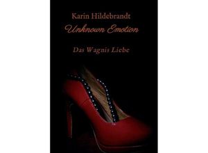 9783734550362 - Unknown Emotion - Karin Hildebrandt Kartoniert (TB)