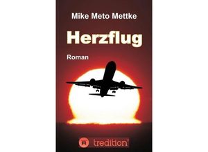 9783734554155 - Herzflug - Mike Meto Mettke Kartoniert (TB)