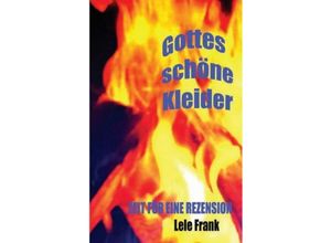 9783734558016 - Gottes schöne Kleider - Lele Frank Kartoniert (TB)