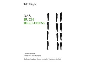 9783734568381 - DAS BUCH DES LEBENS - Tilo Plöger Kartoniert (TB)