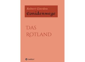 9783734570339 - Eonidenwege - Robert Gierden Kartoniert (TB)