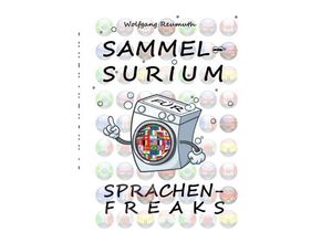 9783734570759 - Sammelsurium für Sprachenfreaks - Wolfgang Reumuth Kartoniert (TB)