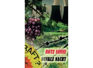 9783734577628 - Rote Sonne - Dunkle Nacht - Hans Weide Kartoniert (TB)