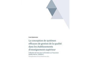 9783734577963 - La conception de systèmes efficaces de gestion de la qualité dans les établissements denseignement supérieur et de la recherche - Frank Niedermeier Kartoniert (TB)