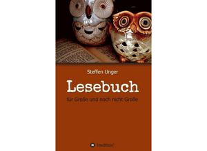 9783734579561 - Lesebuch - Steffen Unger Kartoniert (TB)