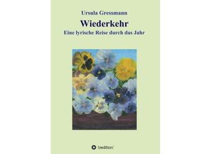 9783734582455 - Wiederkehr - Ursula Gressmann Kartoniert (TB)