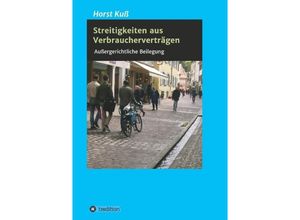 9783734586101 - Streitigkeiten aus Verbraucherverträgen - Horst Kuß Kartoniert (TB)