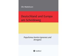 9783734588778 - Deutschland und Europa am Scheideweg - Ole Mabelsson Kartoniert (TB)