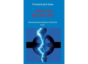 9783734590573 - des die Rache ist - Volker Jochim Kartoniert (TB)