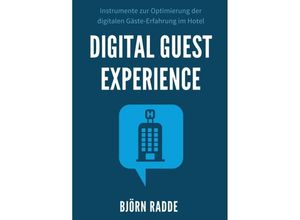 9783734594984 - Digital Guest Experience - Björn Radde Kartoniert (TB)