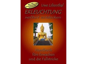 9783734596254 - Erleuchtung selbst entdecken - Uwe Lilienthal Kartoniert (TB)