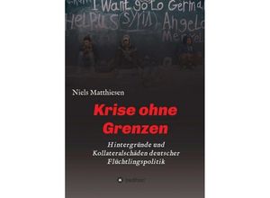 9783734597862 - Krise ohne Grenzen - Niels Matthiesen Kartoniert (TB)