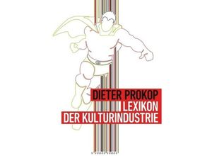 9783734598814 - Lexikon der Kulturindustrie - Dieter Prokop Kartoniert (TB)