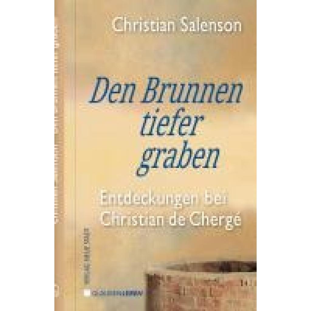 9783734613357 - Salenson Christian Den Brunnen tiefer graben