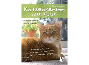 9783734772337 - Katzensenior - alte Katze - Sabine Ruthenfranz Kartoniert (TB)