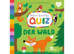 9783734815553 - Mein buntes Quiz - Der Wald - Nastja Holtfreter Pappband