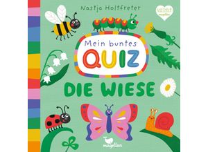 9783734815577 - Mein buntes Quiz   Mein buntes Quiz - Die Wiese - Nastja Holtfreter Pappband