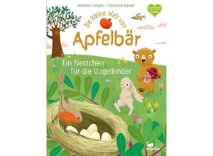 9783734816116 - Die kleine Welt von Apfelbär - Ein Nestchen für die Vogelkinder - Annette Langen Pappband