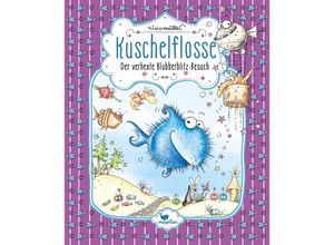 9783734828324 - Der verhexte Blubberblitz-Besuch   Kuschelflosse Bd6 - Nina Müller Gebunden