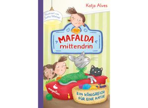 9783734841279 - Ein Königreich für eine Katze   Mafalda mittendrin Bd2 - Katja Alves Gebunden