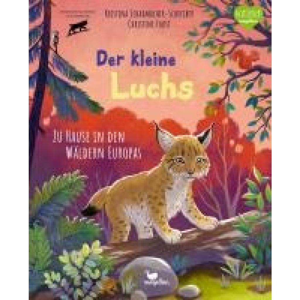 9783734860232 - Scharmacher-Schreiber Kristina Der kleine Luchs - Zu Hause in den Wäldern Europas
