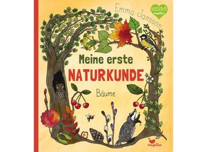 9783734860461 - Meine erste Naturkunde   Meine erste Naturkunde - Bäume - Emma Jansson Gebunden