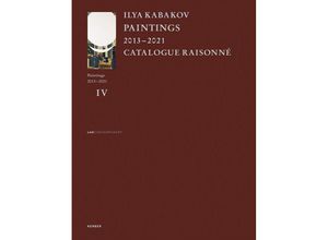 9783735607867 - Ilya Kabakov Paintings 2013-2021 Leinen