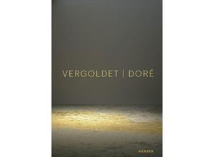 9783735608482 - DORÉ VERGOLDET GILDED Kartoniert (TB)