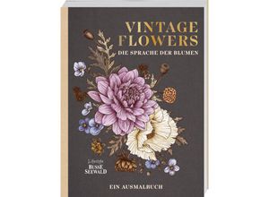 9783735851123 - Vintage Flowers - Die Sprache der Blumen Kartoniert (TB)