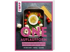 9783735851758 - One Auflaufform One-Pot-Gerichte für den Backofen - Andreas Volk Lisa Volk Taschenbuch