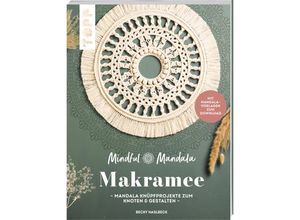 9783735851864 - Mindful Mandala Mandala-Makramee - Rebecca Haslbeck Taschenbuch