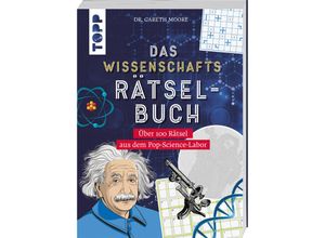 9783735851970 - Das Wissenschafts-Rätselbuch - Über 100 Rätsel aus dem Pop-Science-Labor - Gareth Moore Kartoniert (TB)