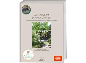 9783735852236 - Zuhause im Skandi-Garten Inspiration Dekoideen und Rezepte von Januar bis Dezember (SPIEGEL Bestseller-Autorin) - Beate Balz Sebastian Streich Andrea Schliep Gebunden