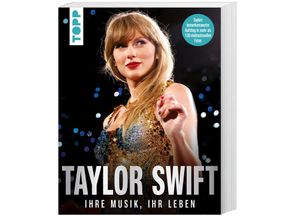 9783735852335 - Taylor Swift Ihre Musik ihr Leben - frechverlag Taschenbuch