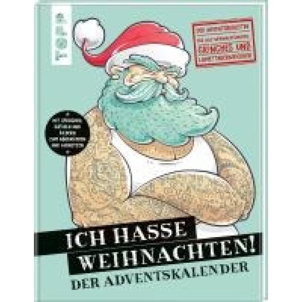 9783735852472 - Heidenreich Franziska Ich hasse Weihnachten! Der Adventskalender