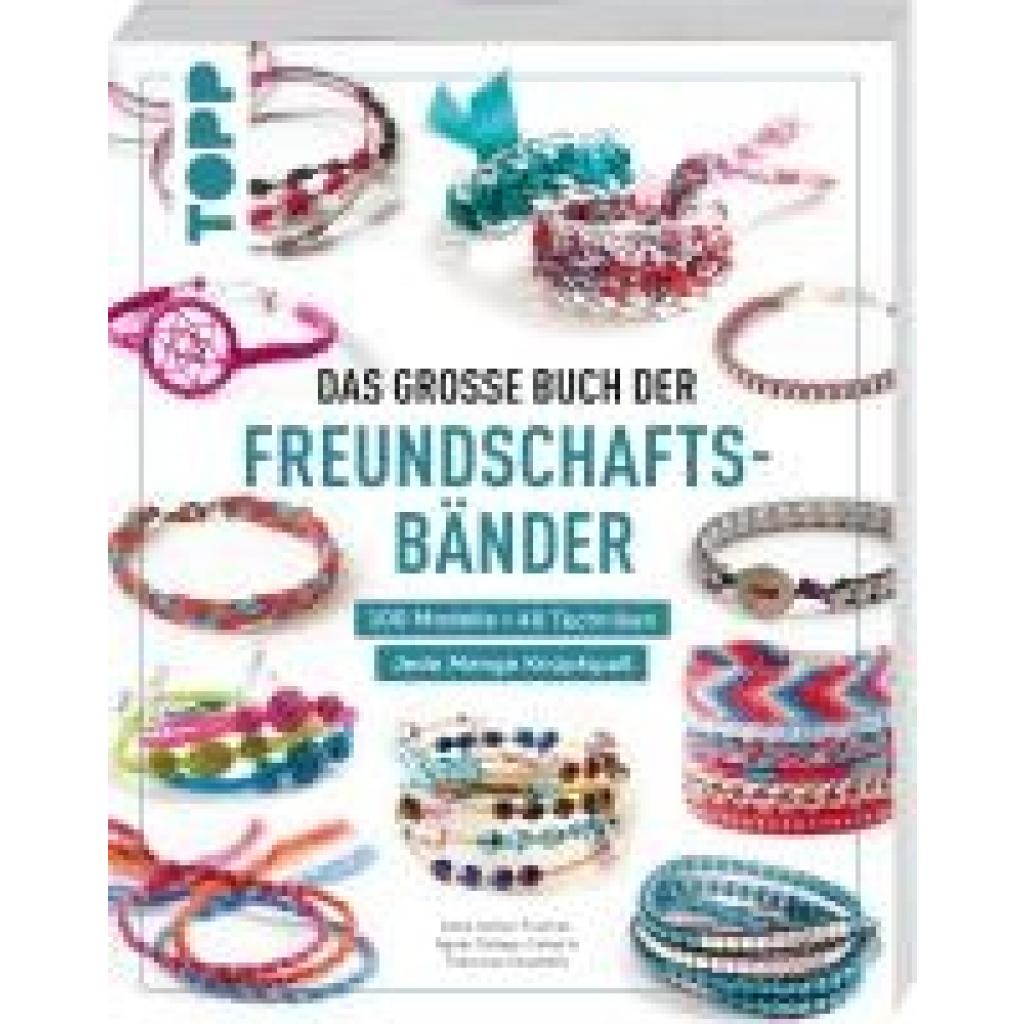 9783735852588 - Fournel Anne-Sophie Das große Buch der Freundschaftsbänder