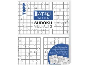 9783735852830 - Rätselwelten - Sudoku Vielfalt 3 Der Rätselklassiker in vielen wunderschönen Formen klassische Sudokus Median-Sudokus und mehr - Silke Berendes Taschenbuch